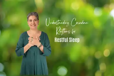 Understanding Circadian Rhythms for Restful Sleep thumbnail